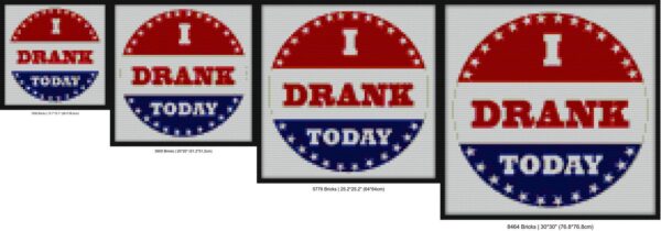 Voting Stickers I Drank Today Bricks diy bricks art